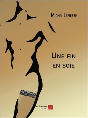 cover image of Une fin en soie